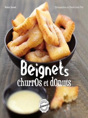 cover image of Beignets, churros, donuts